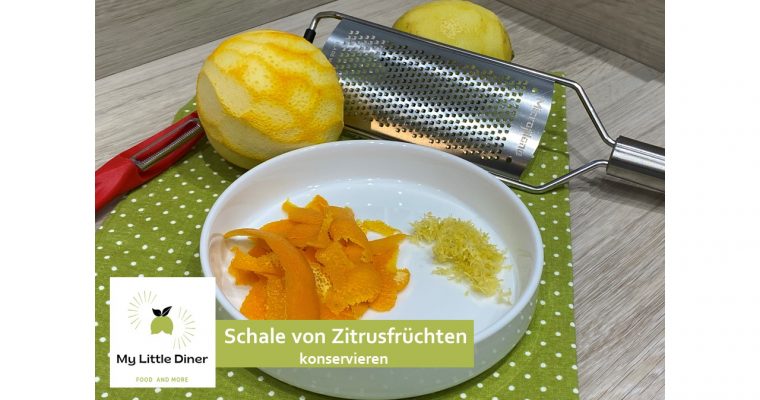 Zitronenschalen und Orangenschalen konservieren – Tipps und Tricks