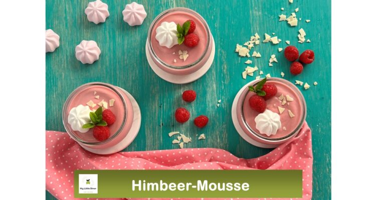 Himbeer Mousse – Dessert im Glas – lässt sich gut vorbereiten – ideal für Party und Buffet